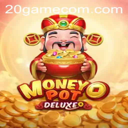 Explorando MoneyPotDELUXE: Uma Imersão no Mundo de 20.GAME